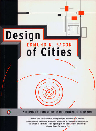 Design of Cities Paperback by Edmund N. Bacon