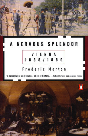 A Nervous Splendor Paperback by Frederic Morton