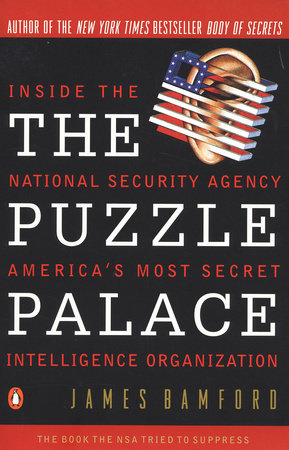 The Puzzle Palace Paperback by James Bamford