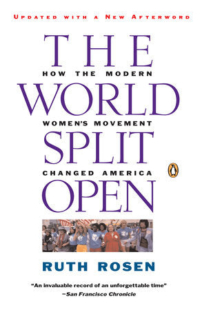 The World Split Open Paperback by Ruth Rosen