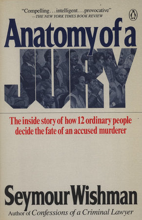 Anatomy of a Jury Paperback by Seymour Wishman