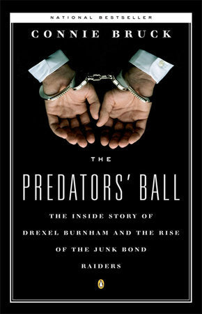 The Predators' Ball Paperback by Connie Bruck