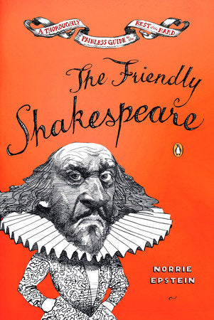 The Friendly Shakespeare Paperback by Norrie Epstein
