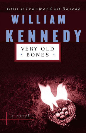 Very Old Bones Paperback by William Kennedy