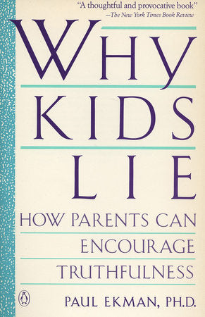 Why Kids Lie Paperback by Paul Ekman
