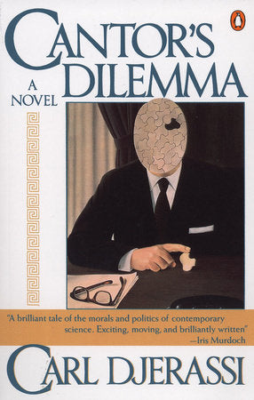 Cantor's Dilemma Paperback by Carl Djerassi