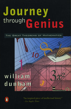 Journey through Genius Paperback by William Dunham