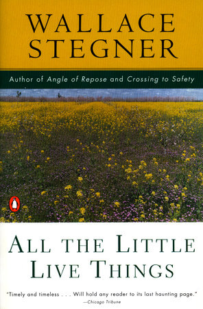 All the Little Live Things Paperback by Wallace Stegner