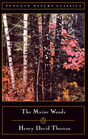 The Maine Woods Paperback by Henry David Thoreau