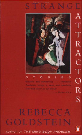 Strange Attractors Paperback by Rebecca Goldstein