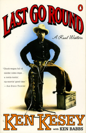 Last Go Round Paperback by Ken Kesey