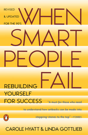 When Smart People Fail Paperback by Carole Hyatt