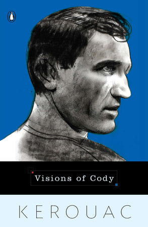 Visions of Cody Paperback by Jack Kerouac