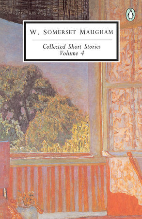 Collected Short Stories: Volume 4 Paperback by W. Somerset Maugham