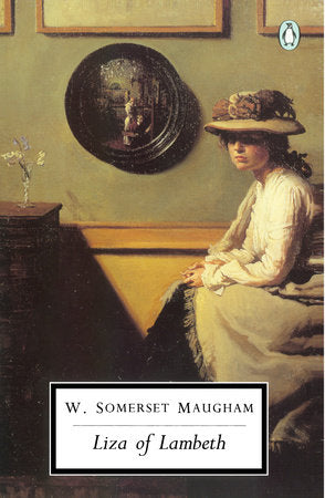 Liza of Lambeth Paperback by W. Somerset Maugham