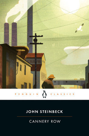 Cannery Row Paperback by John Steinbeck; Introduction by Susan Shillinglaw