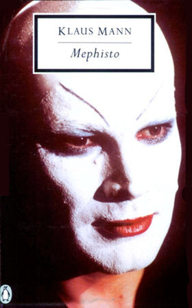 Mephisto Paperback by Klaus Mann; Translated by Robin Smyth