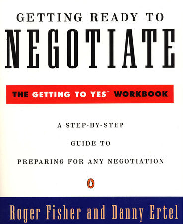 Getting Ready to Negotiate Paperback by Roger Fisher