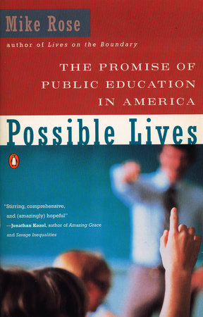 Possible Lives Paperback by Mike Rose