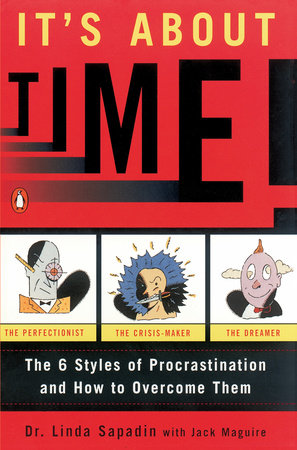 It's About Time! Paperback by Linda Sapadin