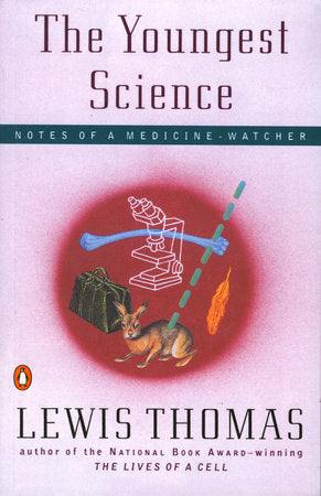 The Youngest Science Paperback by Lewis Thomas