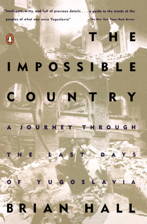 The Impossible Country Paperback by Brian Hall