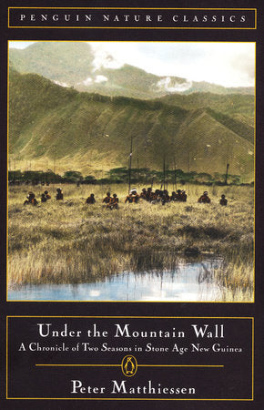 Under the Mountain Wall Paperback by Peter Matthiessen