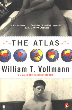The Atlas Paperback by William T. Vollmann