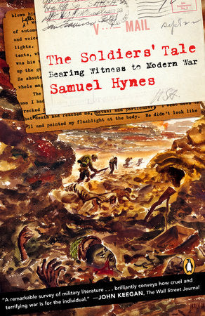 The Soldiers' Tale Paperback by Samuel Hynes