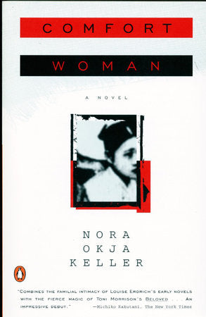 Comfort Woman Paperback by Nora Okja Keller