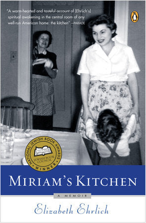 Miriam's Kitchen Paperback by Elizabeth Ehrlich