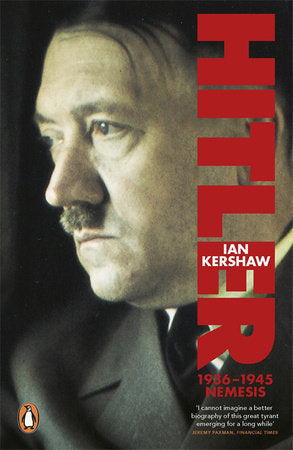 Hitler 1936 To 1945 Nemesis Paperback by Ian Kershaw