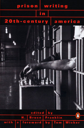 Prison Writing in 20th-Century America Paperback by H. Bruce Franklin