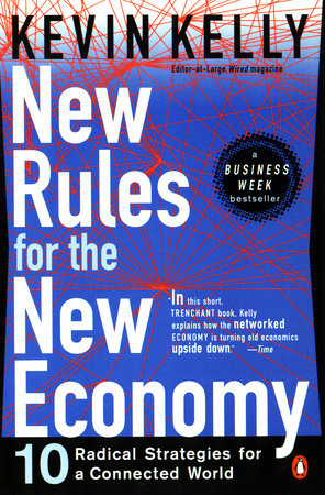 New Rules for the New Economy Paperback by Kevin Kelly