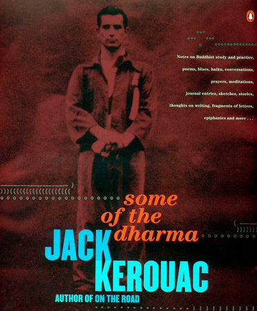 Some of the Dharma Paperback by Jack Kerouac