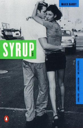 Syrup Paperback by Max Barry