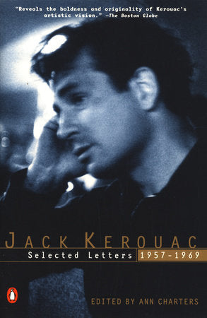 Kerouac: Selected Letters Paperback by Jack Kerouac