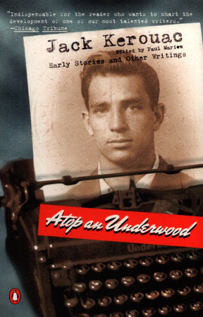 Atop an Underwood Paperback by Jack Kerouac