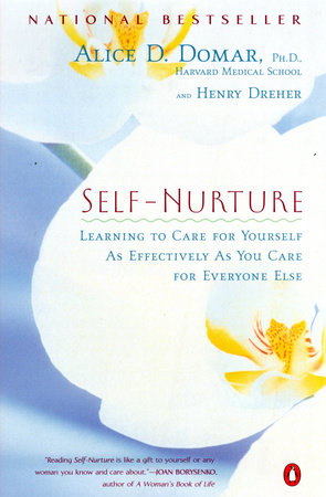 Self-Nurture Paperback by Alice D. Domar