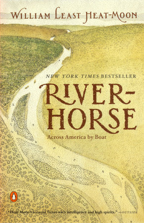 River-Horse Paperback by William Least Heat-Moon