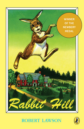 Rabbit Hill Paperback by Robert Lawson