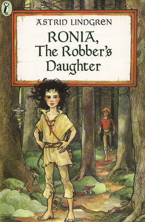 Ronia, the Robber's Daughter Paperback by Astrid Lindgren