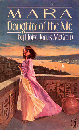 Mara, Daughter of the Nile Paperback by Eloise Jarvis McGraw