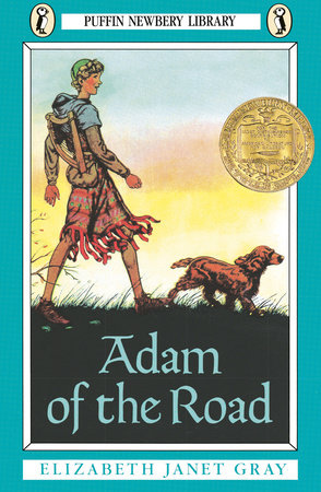 Adam of the Road Paperback by Elizabeth Janet Gray; Illustrated by Robert Lawson