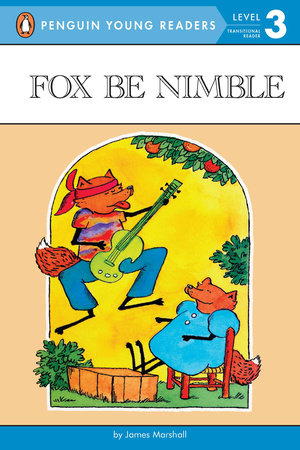 Fox Be Nimble Paperback by James Marshall; Illustrated by James Marshall