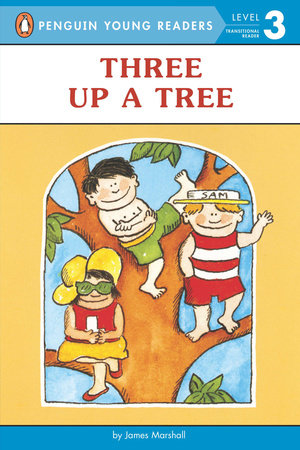 Three up a Tree Paperback by James Marshall