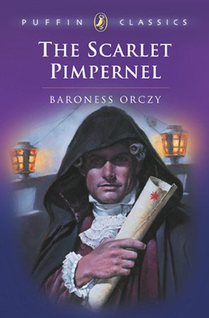 The Scarlet Pimpernel Paperback by Baroness Orczy