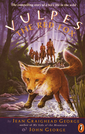 Vulpes, the Red Fox Paperback by Jean Craighead George