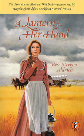 A Lantern in Her Hand Paperback by Bess Streeter Aldrich