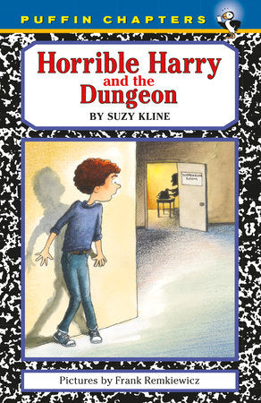 Horrible Harry and the Dungeon Paperback by Suzy Kline; Illustrated by Frank Remkiewicz